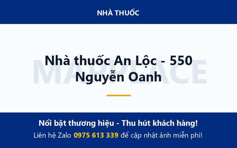 Nhà thuốc An Lộc - 550 Nguyễn Oanh