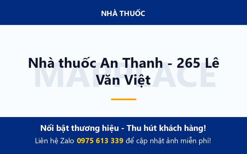 Nhà thuốc An Thanh - 265 Lê Văn Việt
