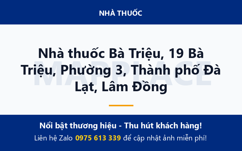 Nhà thuốc Bà Triệu, 19 Bà Triệu, Phường 3, Thành phố Đà Lạt, Lâm Đồng