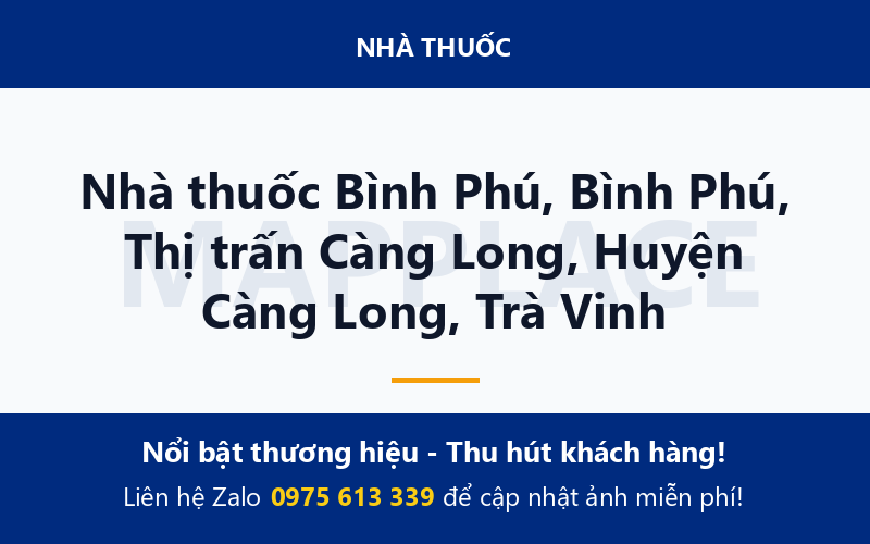 Nhà thuốc Bình Phú, Bình Phú, Thị trấn Càng Long, Huyện Càng Long, Trà Vinh