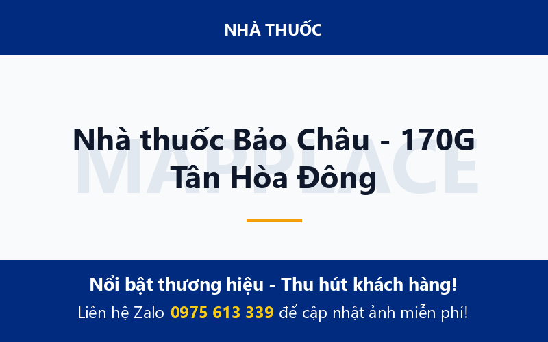 Nhà thuốc Bảo Châu - 170G Tân Hòa Đông