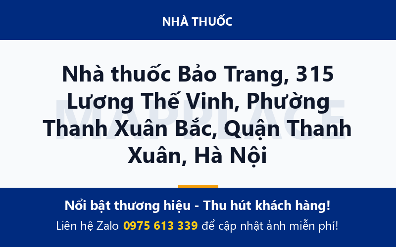 Nhà thuốc Bảo Trang, 315 Lương Thế Vinh, Phường Thanh Xuân Bắc, Quận Thanh Xuân, Hà Nội