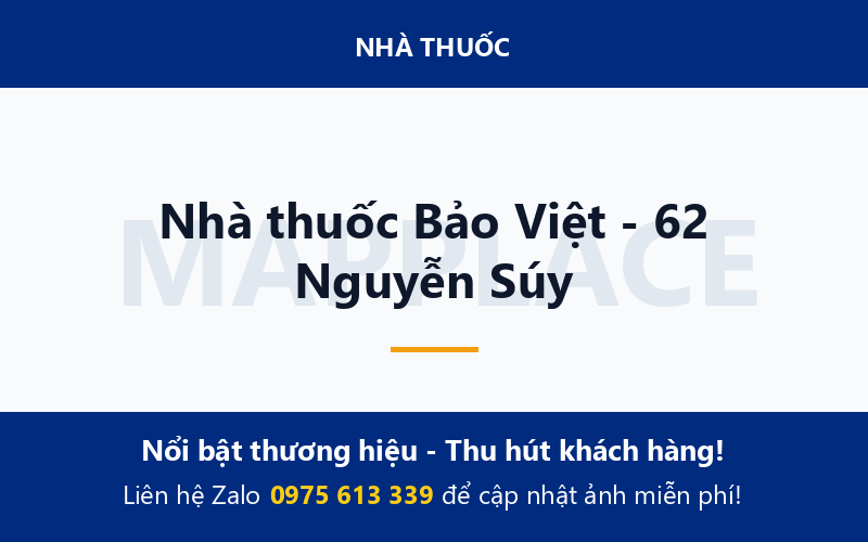 Nhà thuốc Bảo Việt - 62 Nguyễn Súy