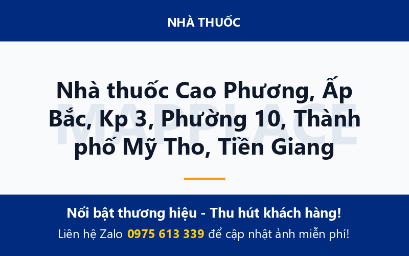 Nhà thuốc Cao Phương, Ấp Bắc, Kp 3, Phường 10, Thành phố Mỹ Tho, Tiền Giang