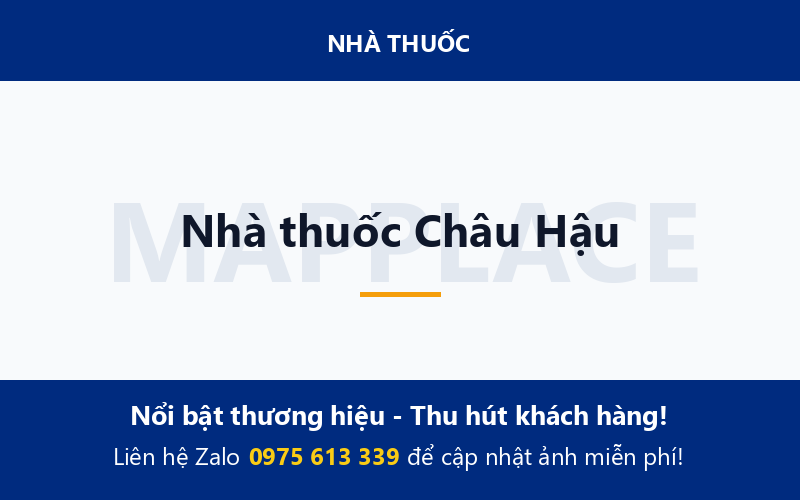 Nhà thuốc Châu Hậu