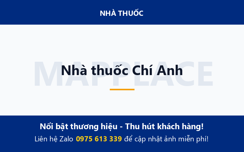 Nhà thuốc Chí Anh
