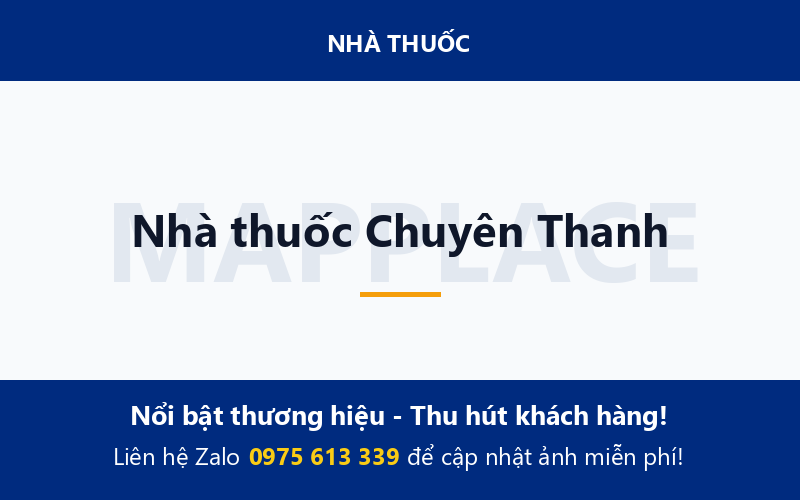 Nhà thuốc Chuyên Thanh