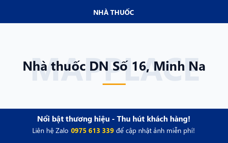 Nhà thuốc DN Số 16, Minh Na