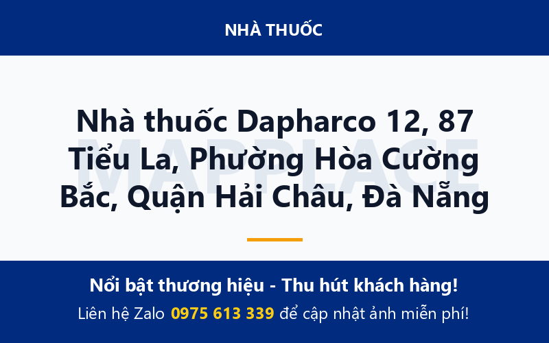 Nhà thuốc Dapharco 12, 87 Tiểu La, Phường Hòa Cường Bắc, Quận Hải Châu, Đà Nẵng