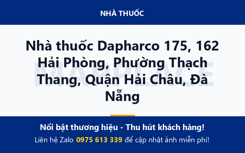Nhà thuốc Dapharco 175, 162 Hải Phòng, Phường Thạch Thang, Quận Hải Châu, Đà Nẵng