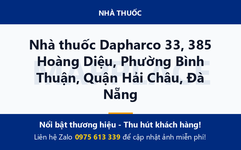 Nhà thuốc Dapharco 33, 385 Hoàng Diệu, Phường Bình Thuận, Quận Hải Châu, Đà Nẵng