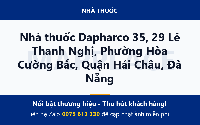 Nhà thuốc Dapharco 35, 29 Lê Thanh Nghị, Phường Hòa Cường Bắc, Quận Hải Châu, Đà Nẵng