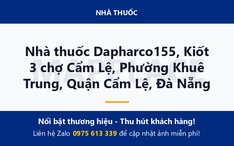 Nhà thuốc Dapharco155, Kiốt 3 chợ Cẩm Lệ, Phường Khuê Trung, Quận Cẩm Lệ, Đà Nẵng