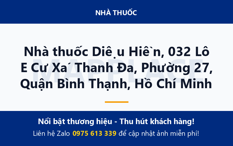 Nhà thuốc Diệu Hiền, 032 Lô E Cư Xá Thanh Đa, Phường 27, Quận Bình Thạnh, Hồ Chí Minh