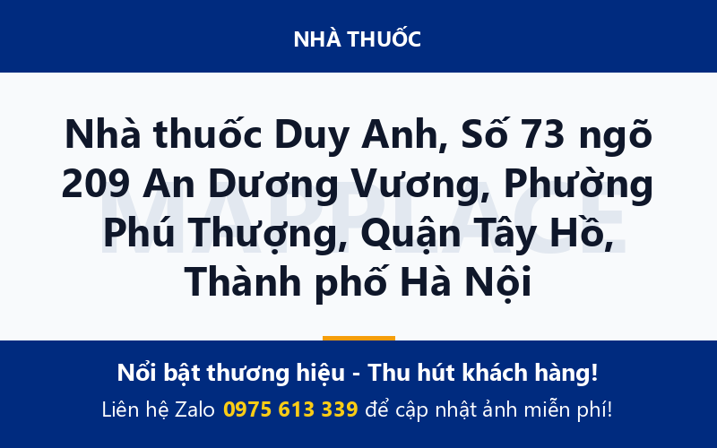 Nhà thuốc Duy Anh, Số 73 ngõ 209 An Dương Vương, Phường Phú Thượng, Quận Tây Hồ, Thành phố Hà Nội