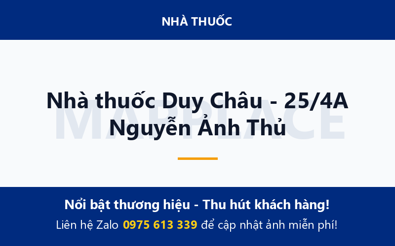 Nhà thuốc Duy Châu - 25/4A Nguyễn Ảnh Thủ