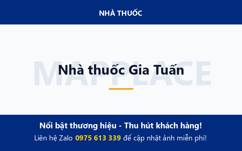 Nhà thuốc Gia Tuấn