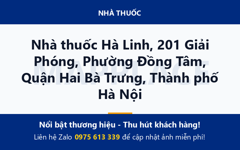 Nhà thuốc Hà Linh, 201 Giải Phóng, Phường Đồng Tâm, Quận Hai Bà Trưng, Thành phố Hà Nội
