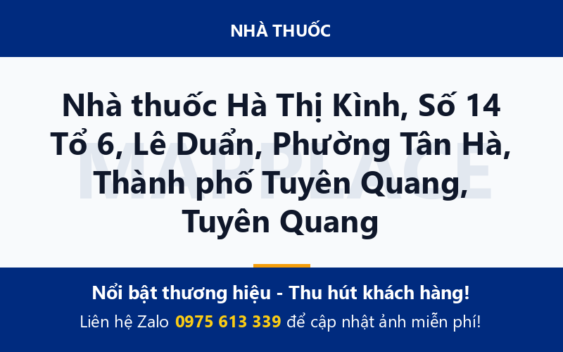 Nhà thuốc Hà Thị Kình, Số 14 Tổ 6, Lê Duẩn, Phường Tân Hà, Thành phố Tuyên Quang, Tuyên Quang