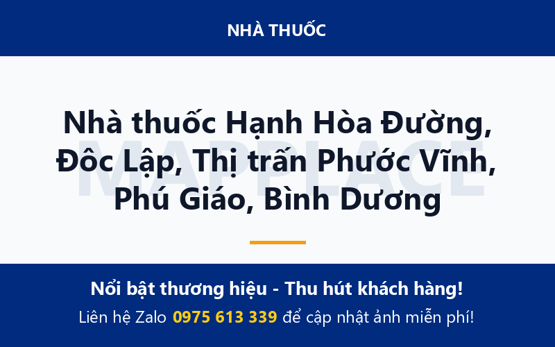 Nhà thuốc Hạnh Hòa Đường, Đôc Lập, Thị trấn Phước Vĩnh, Phú Giáo, Bình Dương