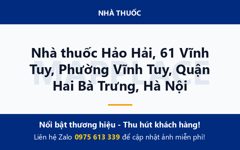Nhà thuốc Hảo Hải, 61 Vĩnh Tuy, Phường Vĩnh Tuy, Quận Hai Bà Trưng, Hà Nội