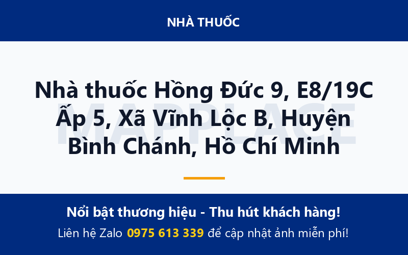 Nhà thuốc Hồng Đức 9, E8/19C Ấp 5, Xã Vĩnh Lộc B, Huyện Bình Chánh, Hồ Chí Minh