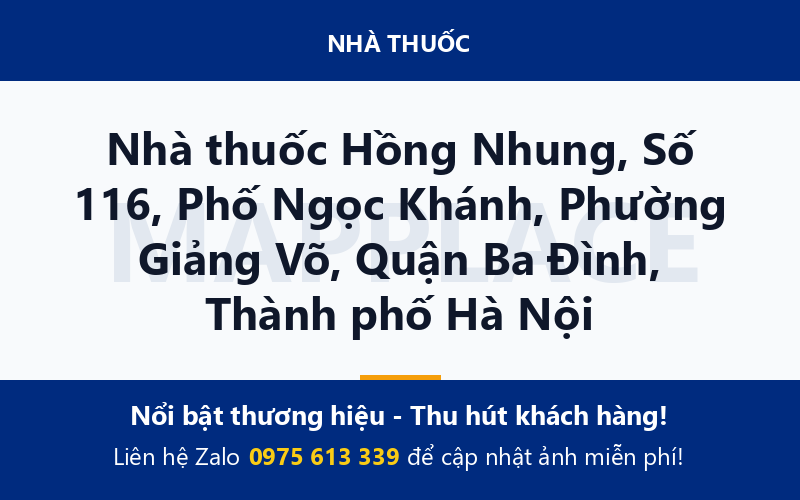 Nhà thuốc Hồng Nhung, Số 116, Phố Ngọc Khánh, Phường Giảng Võ, Quận Ba Đình, Thành phố Hà Nội