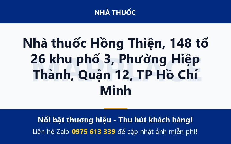 Nhà thuốc Hồng Thiện, 148 tổ 26 khu phố 3, Phường Hiệp Thành, Quận 12, TP Hồ Chí Minh
