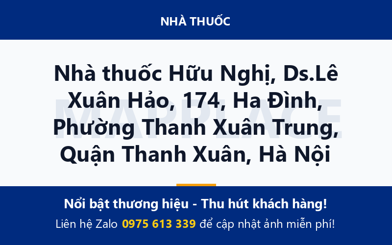 Nhà thuốc Hữu Nghị, Ds.Lê Xuân Hảo, 174, Ha Đình, Phường Thanh Xuân Trung, Quận Thanh Xuân, Hà Nội