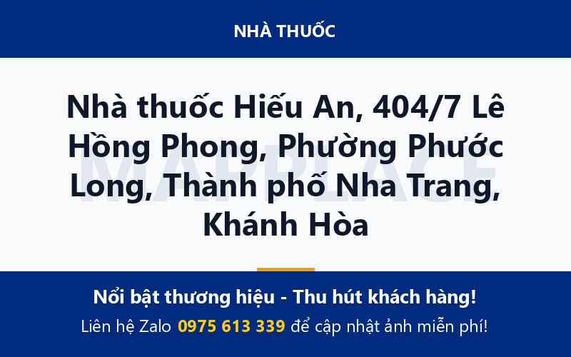 Nhà thuốc Hiếu An, 404/7 Lê Hồng Phong, Phường Phước Long, Thành phố Nha Trang, Khánh Hòa