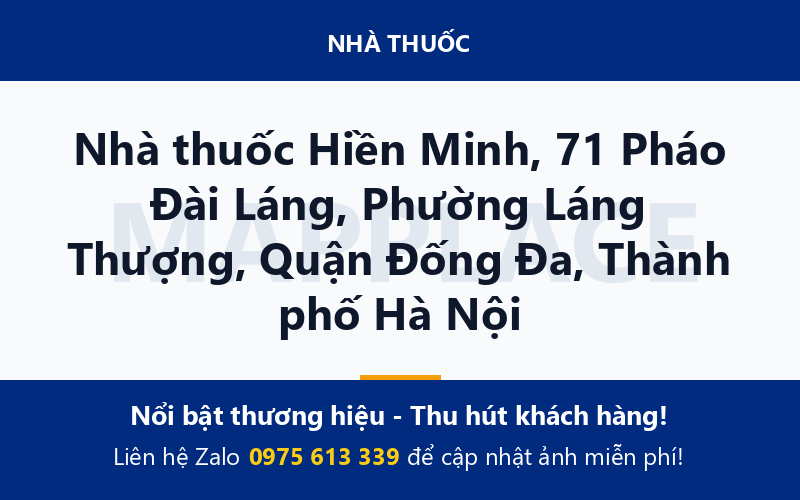 Nhà thuốc Hiền Minh, 71 Pháo Đài Láng, Phường Láng Thượng, Quận Đống Đa, Thành phố Hà Nội