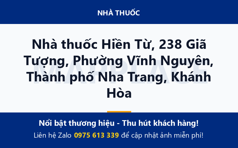 Nhà thuốc Hiền Từ, 238 Giã Tượng, Phường Vĩnh Nguyên, Thành phố Nha Trang, Khánh Hòa