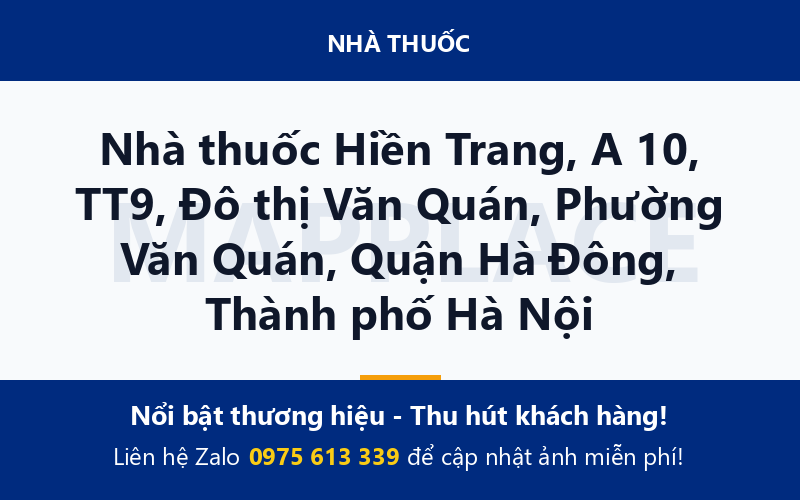 Nhà thuốc Hiền Trang, A 10, TT9, Đô thị Văn Quán, Phường Văn Quán, Quận Hà Đông, Thành phố Hà Nội