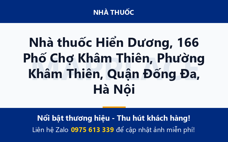 Nhà thuốc Hiển Dương, 166 Phố Chợ Khâm Thiên, Phường Khâm Thiên, Quận Đống Đa, Hà Nội