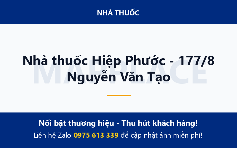 Nhà thuốc Hiệp Phước - 177/8 Nguyễn Văn Tạo