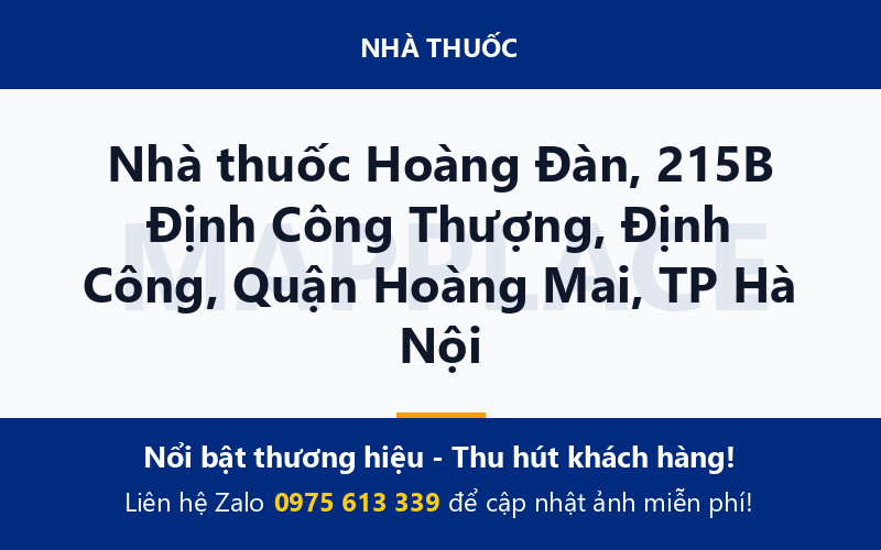 Nhà thuốc Hoàng Đàn, 215B Định Công Thượng, Định Công, Quận Hoàng Mai, TP Hà Nội