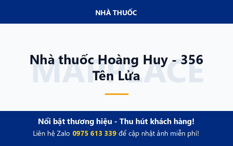 Nhà thuốc Hoàng Huy - 356 Tên Lửa