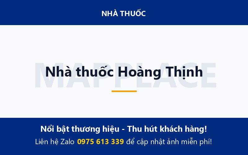 Nhà thuốc Hoàng Thịnh