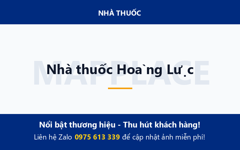 Nhà thuốc Hoàng Lực