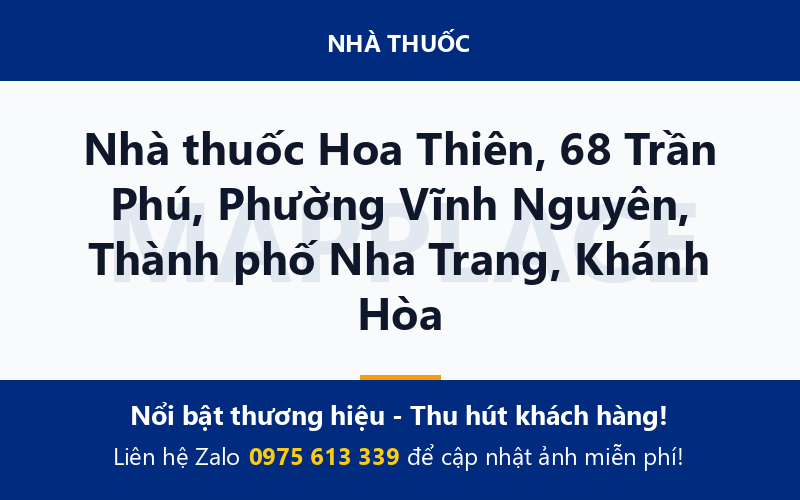 Nhà thuốc Hoa Thiên, 68 Trần Phú, Phường Vĩnh Nguyên, Thành phố Nha Trang, Khánh Hòa