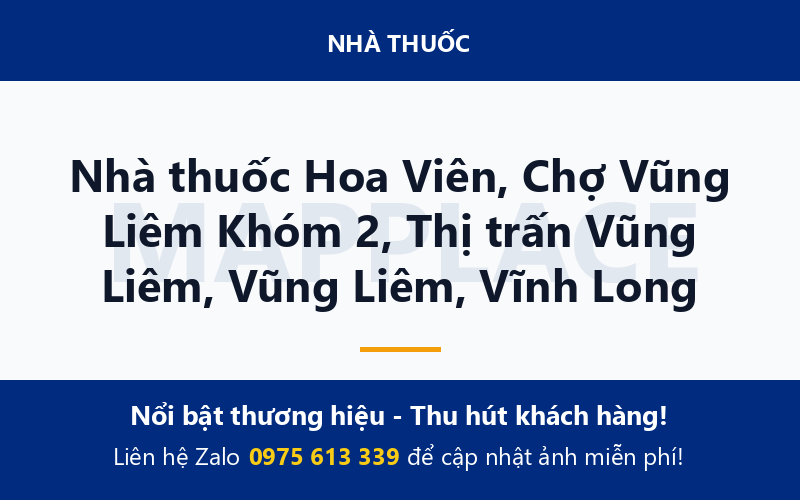 Nhà thuốc Hoa Viên, Chợ Vũng Liêm Khóm 2, Thị trấn Vũng Liêm, Vũng Liêm, Vĩnh Long