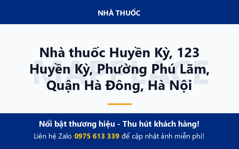Nhà thuốc Huyền Kỳ, 123 Huyền Kỳ, Phường Phú Lãm, Quận Hà Đông, Hà Nội