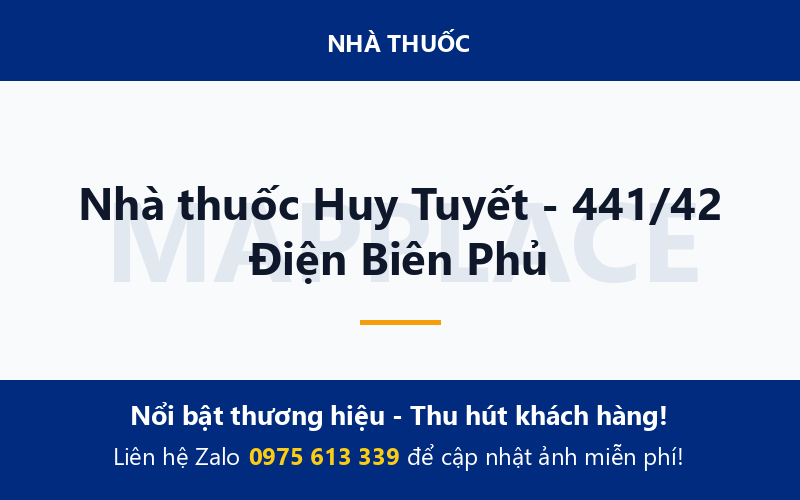Nhà thuốc Huy Tuyết - 441/42 Điện Biên Phủ