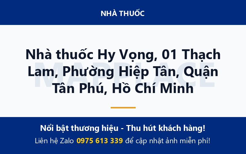 Nhà thuốc Hy Vọng, 01 Thạch Lam, Phường Hiệp Tân, Quận Tân Phú, Hồ Chí Minh