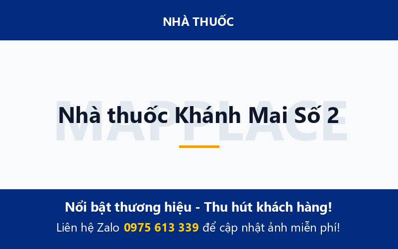 Nhà thuốc Khánh Mai Số 2