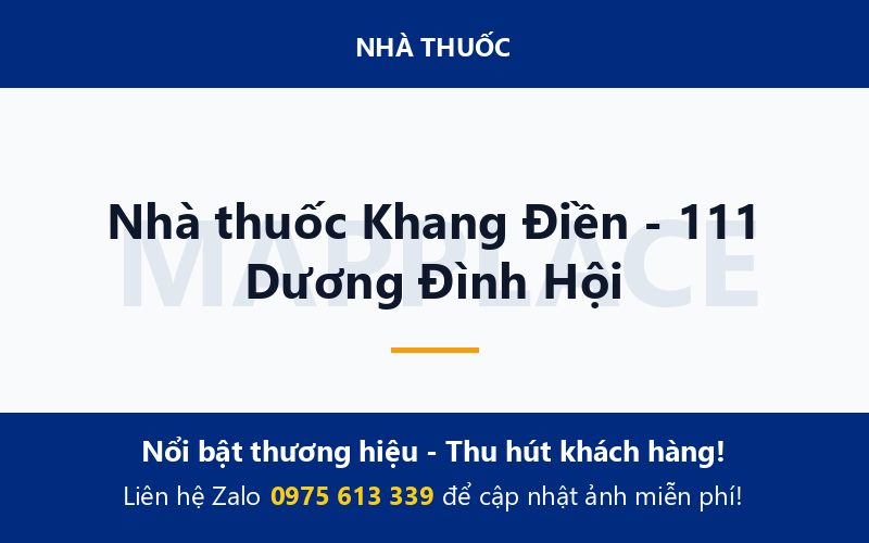Nhà thuốc Khang Điền - 111 Dương Đình Hội