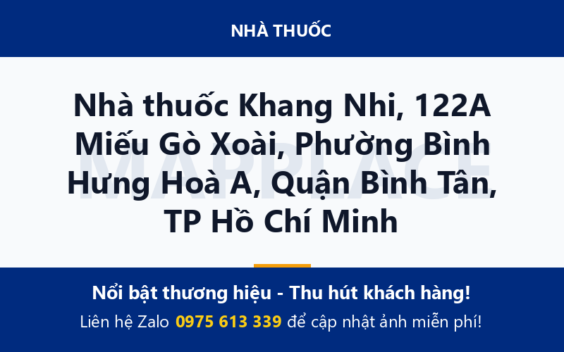 Nhà thuốc Khang Nhi, 122A Miếu Gò Xoài, Phường Bình Hưng Hoà A, Quận Bình Tân, TP Hồ Chí Minh