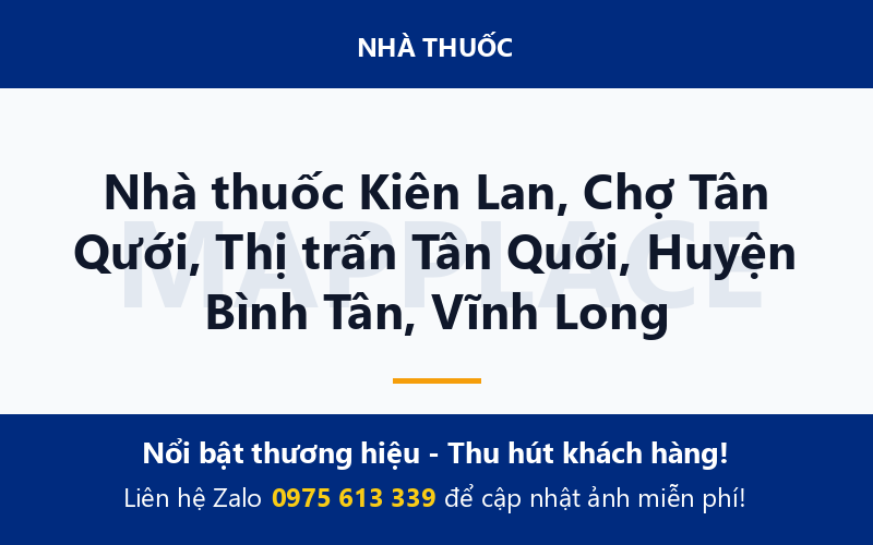 Nhà thuốc Kiên Lan, Chợ Tân Qưới, Thị trấn Tân Quới, Huyện Bình Tân, Vĩnh Long