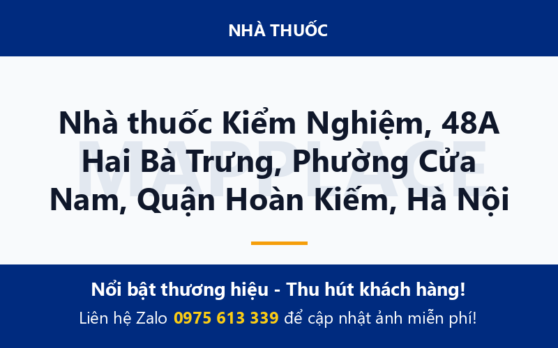 Nhà thuốc Kiểm Nghiệm, 48A Hai Bà Trưng, Phường Cửa Nam, Quận Hoàn Kiếm, Hà Nội