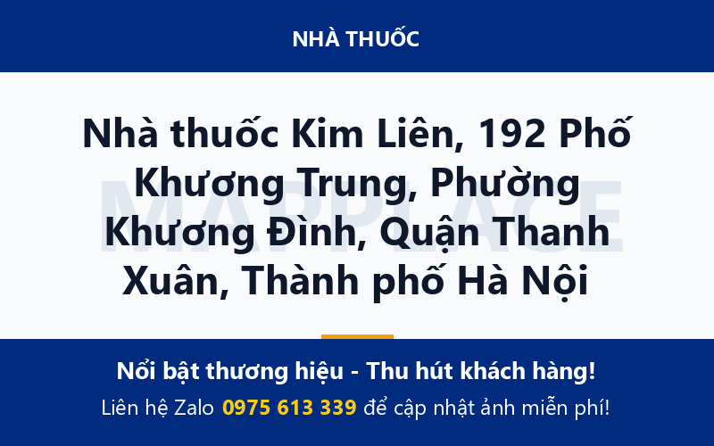 Nhà thuốc Kim Liên, 192 Phố Khương Trung, Phường Khương Đình, Quận Thanh Xuân, Thành phố Hà Nội